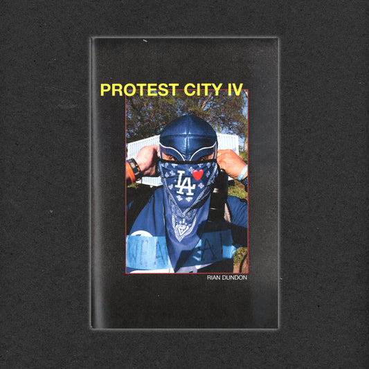 *Protest City 4 by Rian Dundon